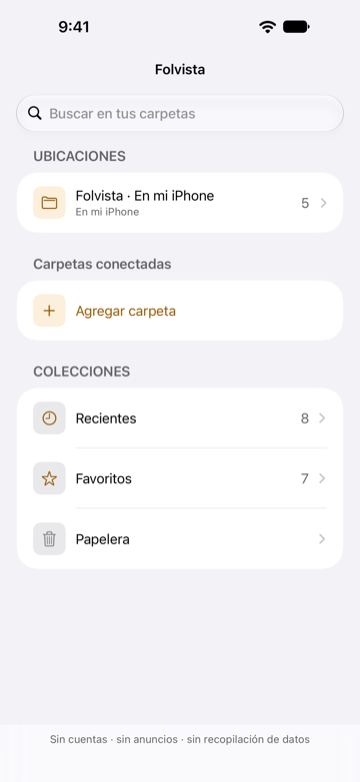 La pantalla principal de Folvista: un campo de búsqueda, Ubicaciones con Folvista · En mi iPhone, Carpetas conectadas con Agregar carpeta y Colecciones con Recientes, Favoritos y Papelera.